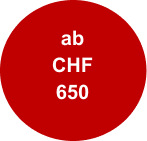 ab CHF 650